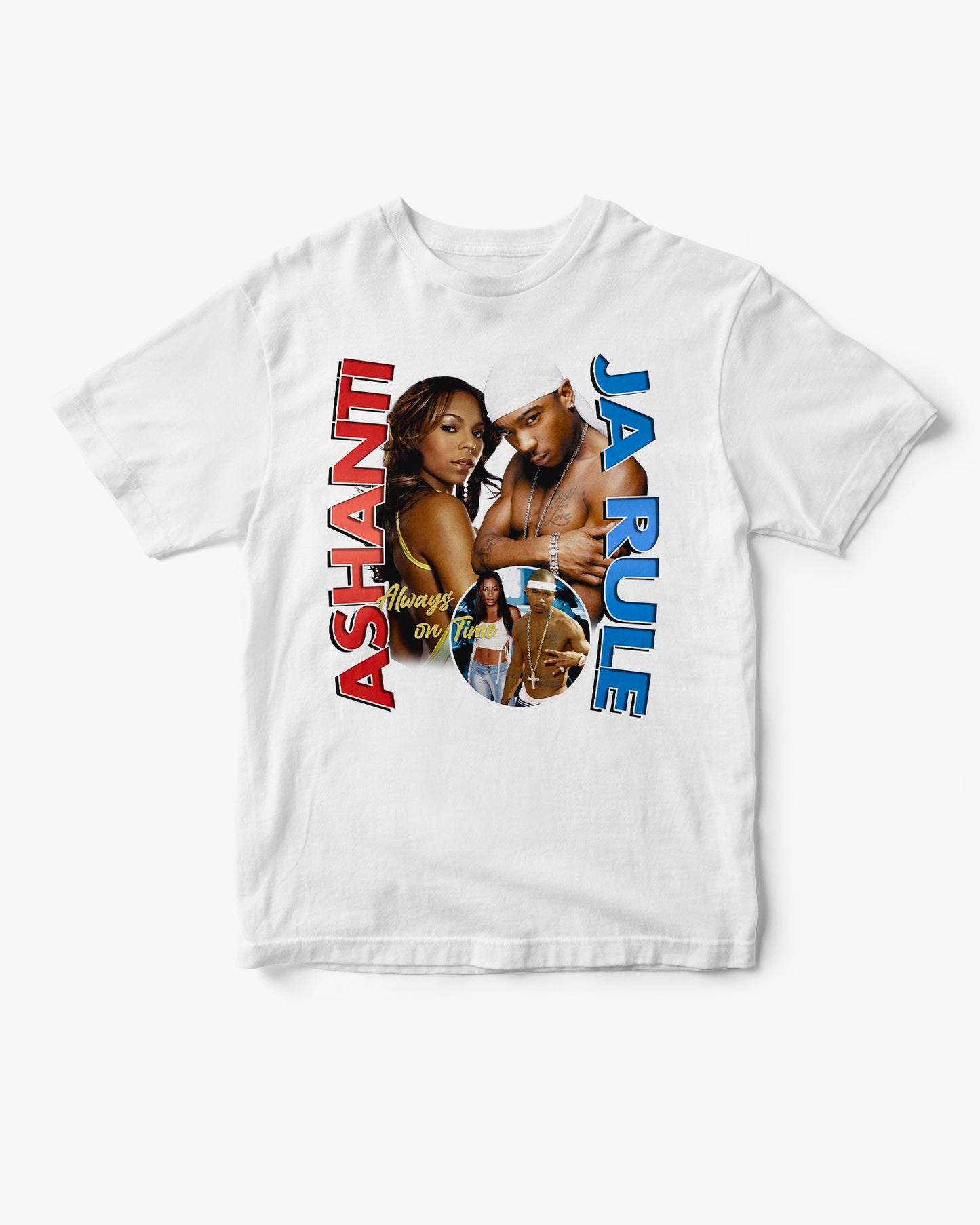 Ja Rule & Ashanti - Always On Time Tee